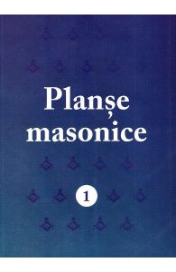 Planse masonice Vol.1