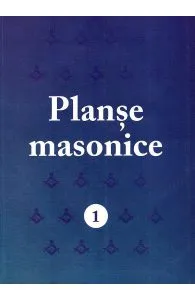 Planse masonice Vol.1 de Emilian M. Dobrescu