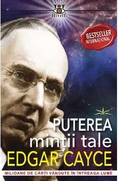 Puterea mintii tale