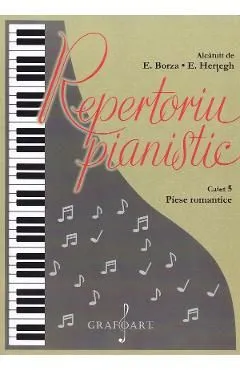 Repertoriu pianistic. Caietul 5: Piese romantice de Autor Anonim
