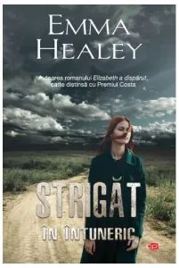 Strigăt în întuneric (Carte pentru toți) de Emma Healey