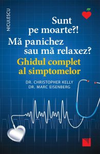 Sunt pe moarte? Ma panichez sau ma relaxez?