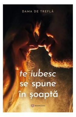 Te iubesc se spune în șoaptă