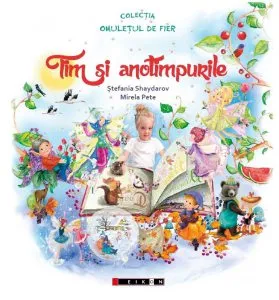 Tim si anotimpurile de Stefania Shaydarov