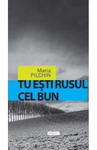 Tu esti rusul cel bun