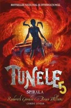 Tunele. Spirala de Roderick Gordon