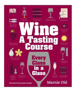 Wine: A Tasting Course