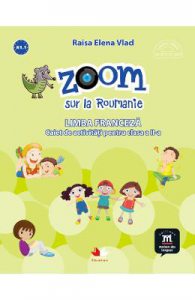 Zoom sur la Roumanie. Franceza