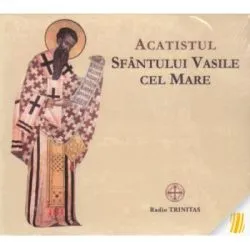 Acatistul Sfantului Vasile cel Mare. CD audio