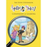 Agatha Mistery. Conspiratie la Lisabona, volumul 7