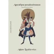 Apocalipsa pseudocaineasca de Adam Leszkiewicz