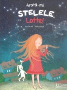 Arata-mi stelele, Lotte!