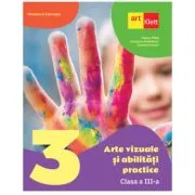 Arte vizuale si abilitati practice manual pentru clasa a 3-a de Cleopatra Mihailescu