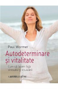Autodeterminare si vitalitate