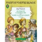 Basme populare sasesti. Sachsische Volksmarchen Volumul 1 de Josef Haltrich