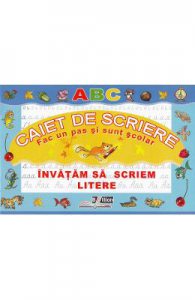 Caiet de scriere. Invatam sa scriem litere