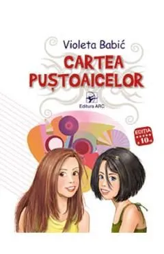 Cartea pustoaicelor de Violeta Babic