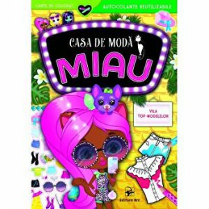 Casa de moda MIAU. Vila top-modelelor. Carte de colorat cu autocolante