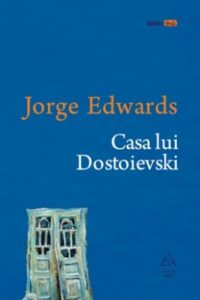 Casa lui Dostoievski