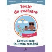 Comunicare in limba romana clasa I Teste de evaluare de Aurelia Seulean