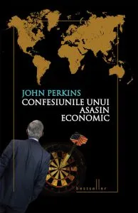 Confesiunile unui asasin economic de John Perkins