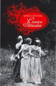 Cronica Staicului de Sarmiza Cretzianu