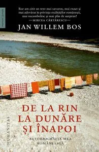 De la Rin la Dunăre și înapoi de Jan Willem Bos