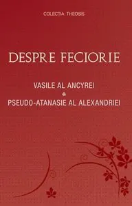 Despre feciorie de Vasile al Ancyrei