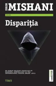 Disparitia de Dror Mishani