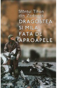 Dragostea si mila fata de aproapele