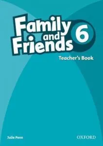 Family and Friends 6 - Teacher's Book de Julie Penn