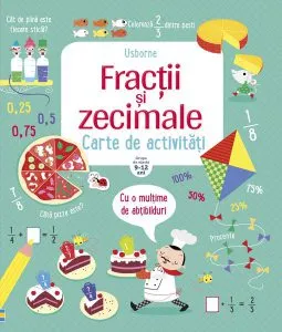 Fracții și zecimale. Carte de activități. Usborne 9-12 ani de Usborne Publishing