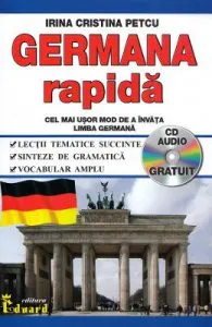 Germana rapida + CD Audio de Irina Cristina Petcu