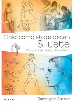 Ghid complet de desen. Siluete de Barrington Barber
