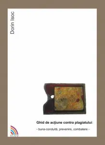 Ghid de actiune contra plagiatului de Dorin Isoc
