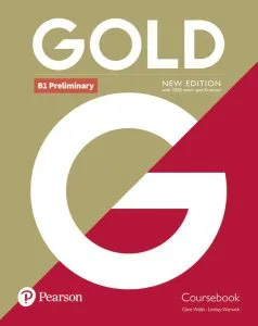 Gold B1 Preliminary New Edition Coursebook de Clare Walsh