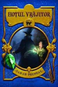 Hotul vrajitor, Vol. 1