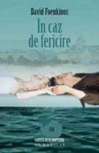In caz de fericire de David Poenkinos