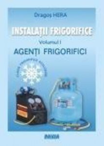 Instalatii frigorifice. Agenti frigorifici