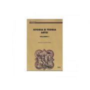 Istoria si teoria artei. Volumul I