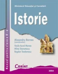 Istorie. Manual pentru clasa a IX-a de Alexandru Barnea
