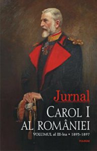 Jurnal. Volumul al III-lea: 1893-1897, Carol I al Romaniei