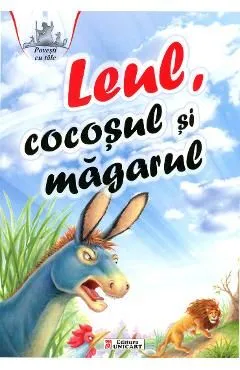 Leul, Cocosul si Magarul