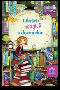 Libraria magica a dorintelor de Katja Frixe