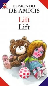 Lift / Lift de Edmondo de Amicis