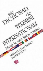 Mic dictionar de termeni internationali intrati in uzul limbii romane