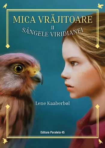 Mica vrăjitoare. Volumul al II-lea: Sângele Viridianei
