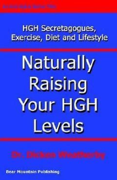 Naturally Raising Your HGH Levels