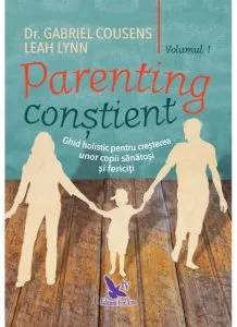 Parenting constient de Gabriel Cousens