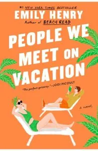 People We Meet on Vacation de Emily Henry